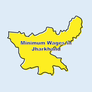 Minimum Wages in Jharkhand www.hrdeck.in